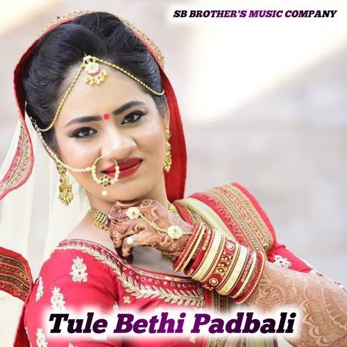 Tule Bethi Padbali