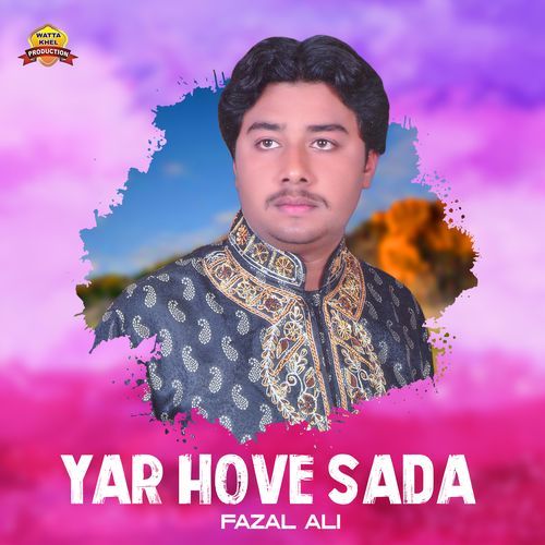 Yar Hove Sada