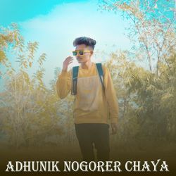 Adhunik Nogorer Chaya-FgM-ZyQdY2E