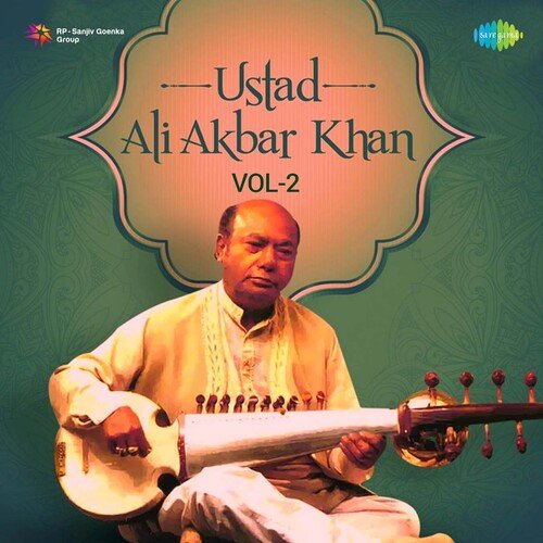 Ali Akbar Khan - Vol 2