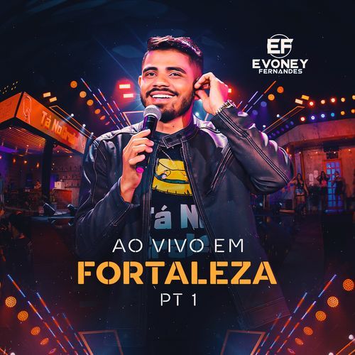 Ao Vivo em Fortaleza - Pt.1 (Ao Vivo)