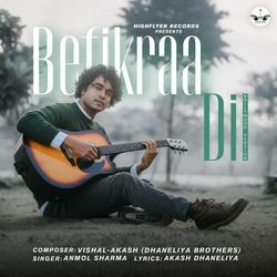 Befikraa Dil - (bollywood Version)