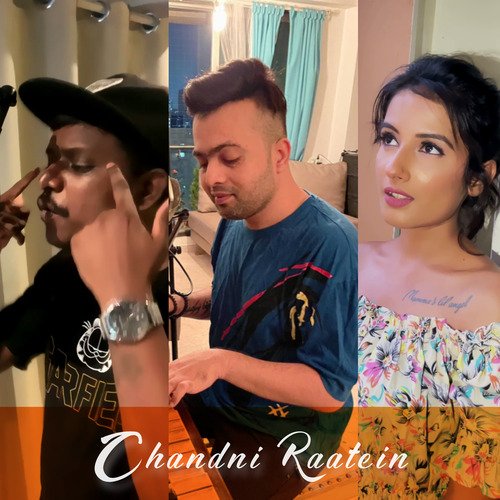 Chandni Raatein (Recreation)