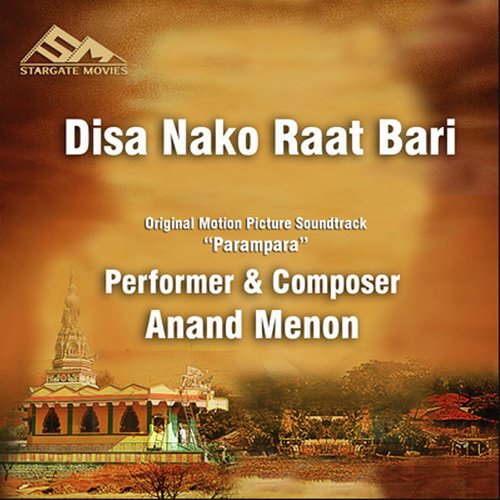 Disa Nako Raat Bari - Parampara (Original Motion Picture Soundtrack)