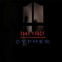 Door Knock Cypher-HQsqXA1kcVA