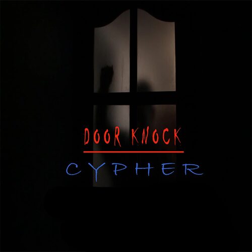 Door Knock Cypher
