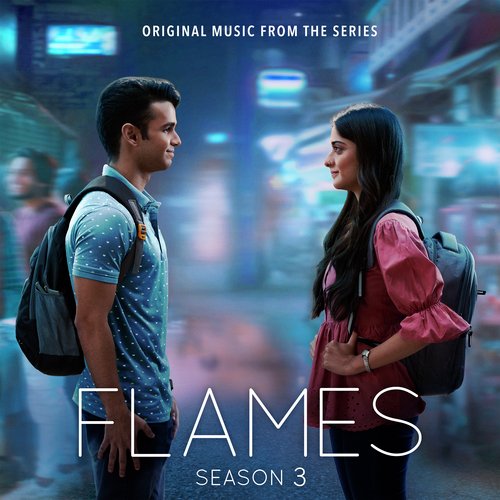 FLAMES: Season 3 (Music from the TVF Series)