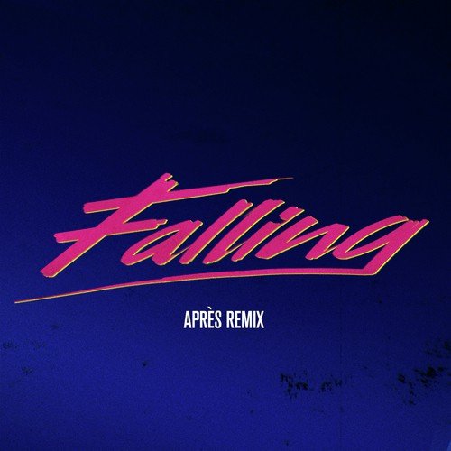 Falling (Après Remix)