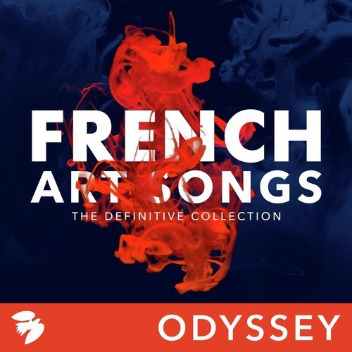 French Art Songs: The Definitive Collection