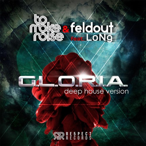 G.L.O.R.I.A. (Deep House Version) [feat. Long]_poster_image