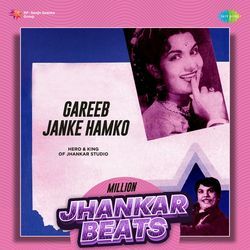 Gareeb Janke Hamko - Million Jhankar Beats-Oh5ZXC1-fn4