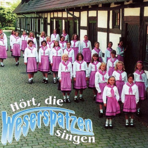 Hört, die Weserspatzen singen