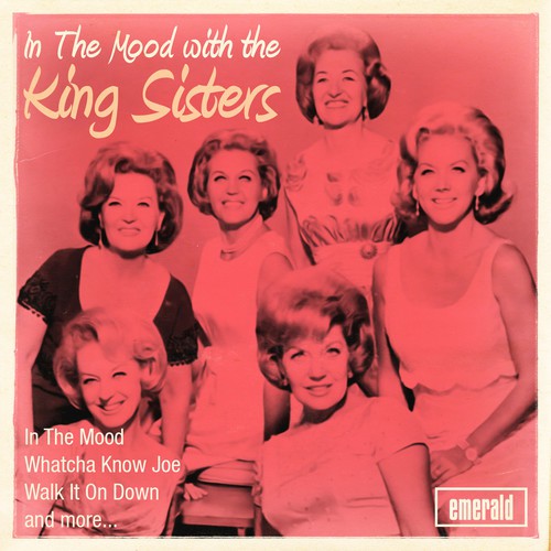 In the Mood with The King Sisters