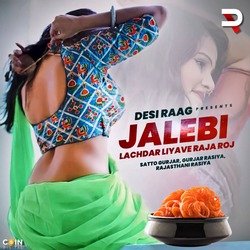 Jalebi Lachdar Liyave Raja Roj-QhIoaUBmR0I