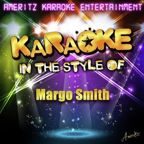 It Only Hurts for a Little While (In the Style of Margo Smith) [Karaoke Version]