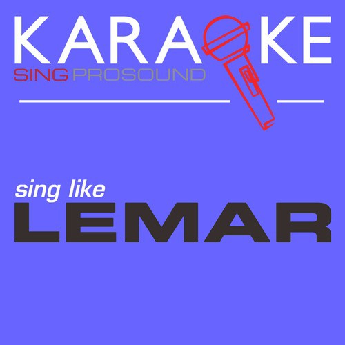 Dance (with You) [In the Style of Lemar] [Karaoke with Background Vocal]