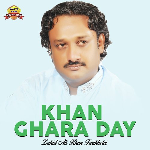 Khan Ghara Day