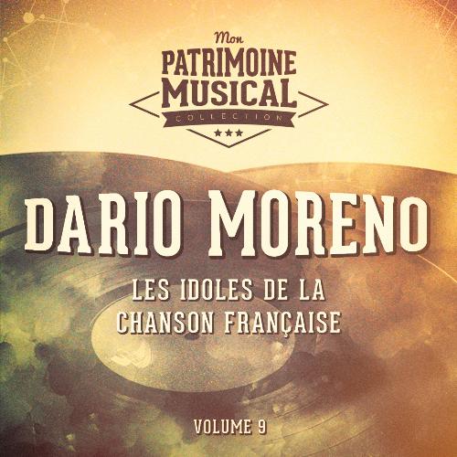 Les idoles de la chanson française : Dario Moreno, Vol. 9 (En public)