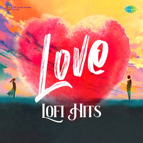 Love Lofi Hits