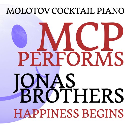 MCP Performs Jonas Brothers: Happiness Begins (Instrumental)