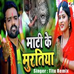 Maati Ke Muratiya
