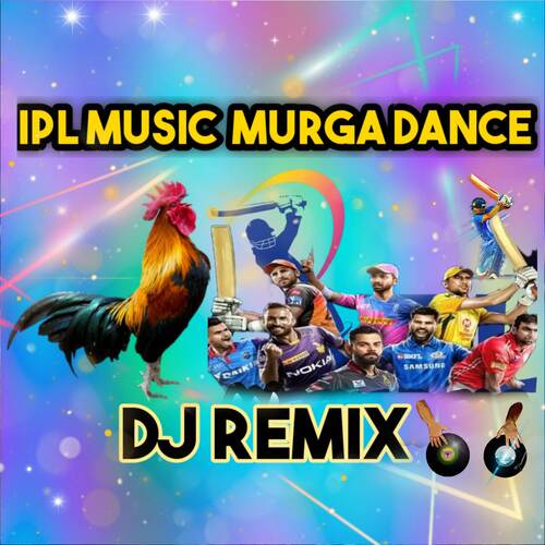 Murga Dance IPL Music Dj Remix