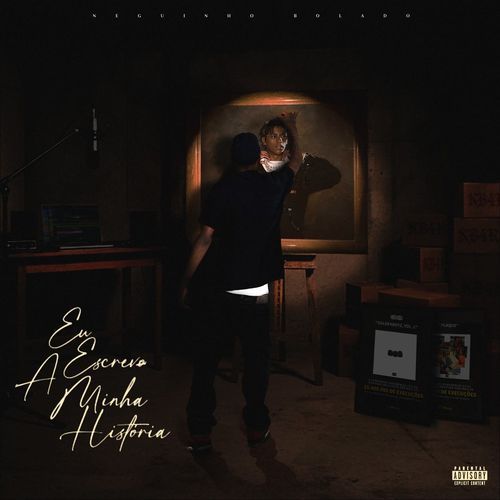 Neguinho Bolado: Eu Escrevo A Minha História