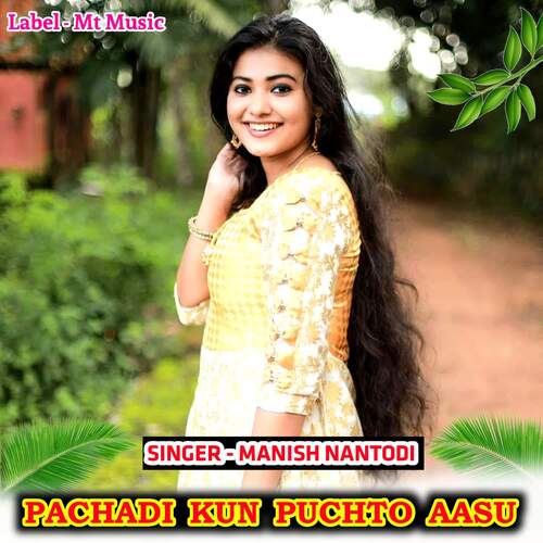 Pachadi Kun Puchto Aasu