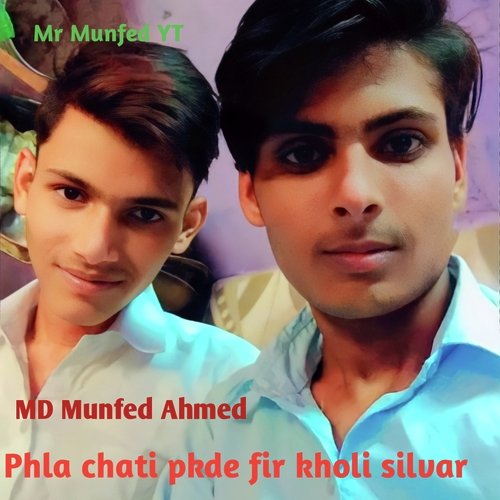 Phla chati pkde fir kholi silvar
