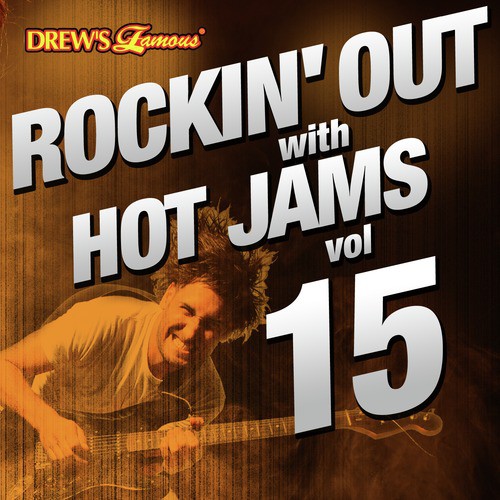 Rockin' out with Hot Jams, Vol. 15