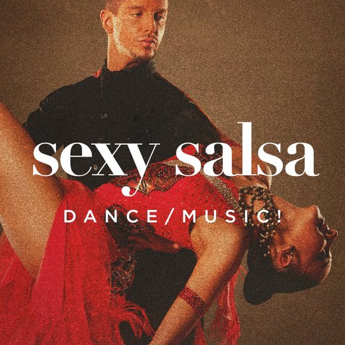 Sexy Salsa Dance Music!