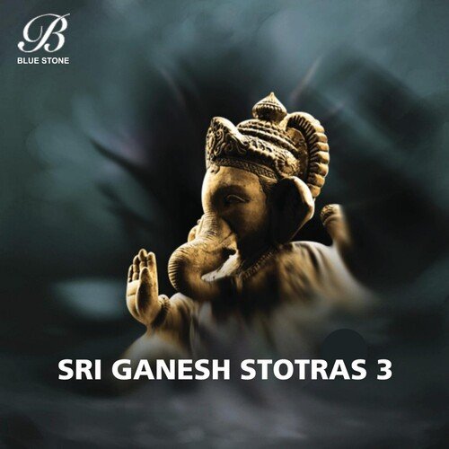 Sri Ganesh Stotras 3