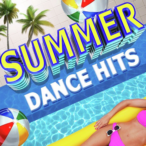 Summer Dance Hits