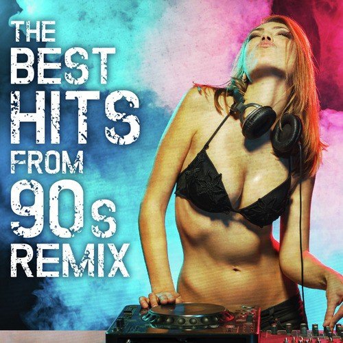 The Best Hits from 90's Remix