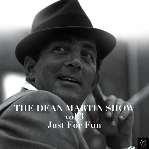 The Dean Martin Show, Vol. 3: Just for Fun