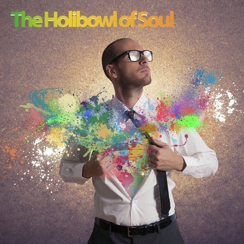 The Holibowl of Soul