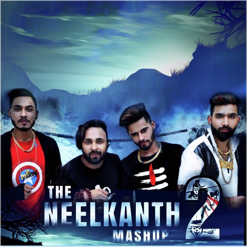 The Neelkanth Mashup 2