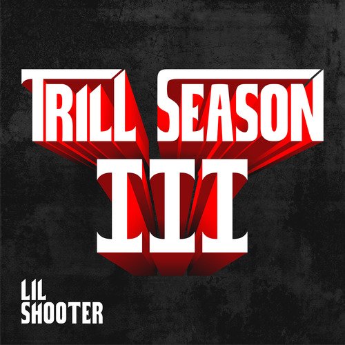 Trill Season, Vol.3