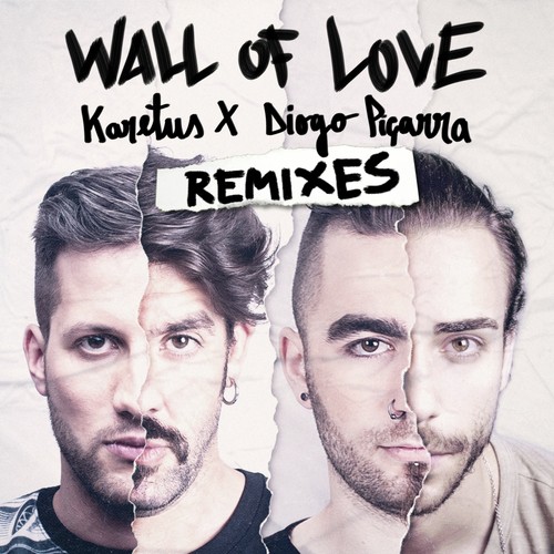 Wall Of Love Remixes