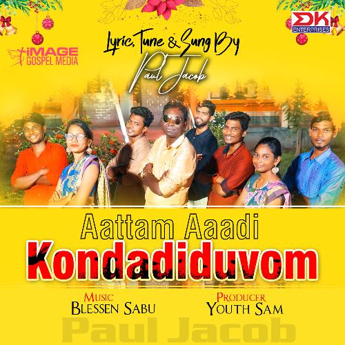 Aattam Aadi Kondadiduvom