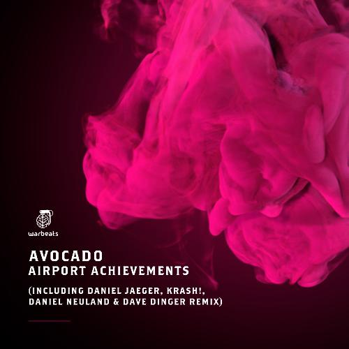Airport Achievements (Daniel Neuland & Dave Dinger Remix Extended)