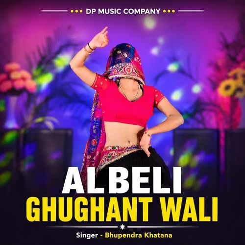 Albeli Ghughant Wali