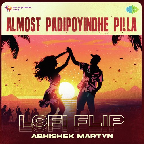 Almost Padipoyindhe Pilla - Lofi Flip