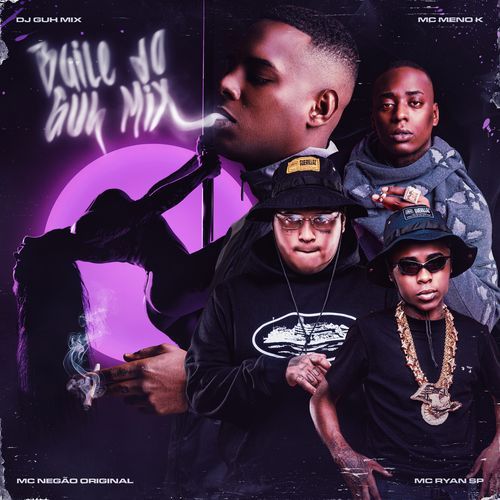 Baile do Guh Mix (feat. Mc Negão Original) cover art
