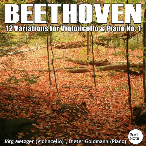 Beethoven: 12 Variations for Cello & Piano No. 1