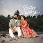 Better With You