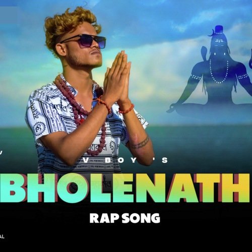 Bholenath Rap Song