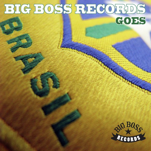 Big Boss Records Goes Brazil