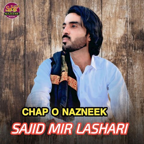 CHAP O NAZNEEK