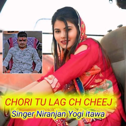 Chori Tu Lag Ch Cheej